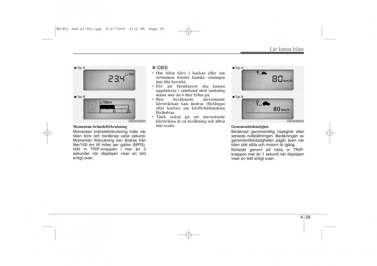 KIA Ceed I 1 instruktionsbok / page 100