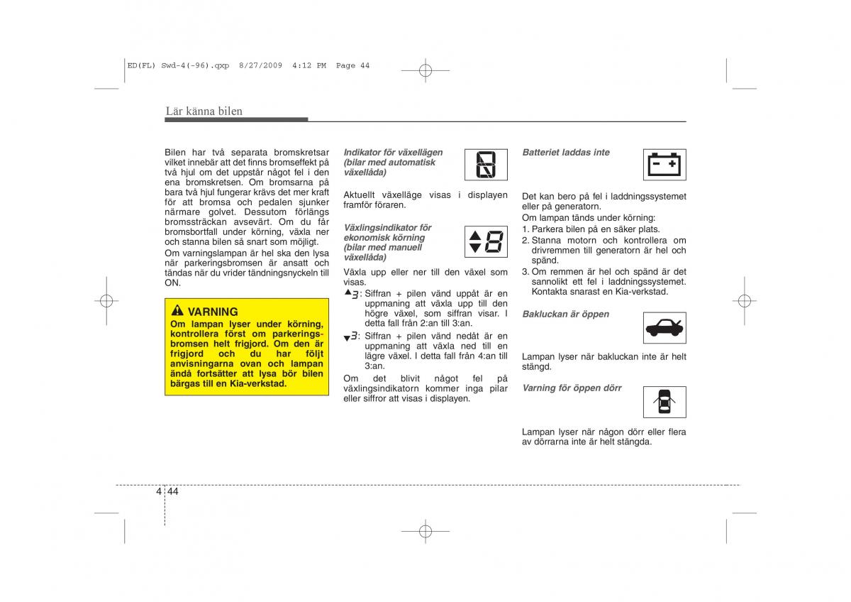 KIA Ceed I 1 instruktionsbok / page 105