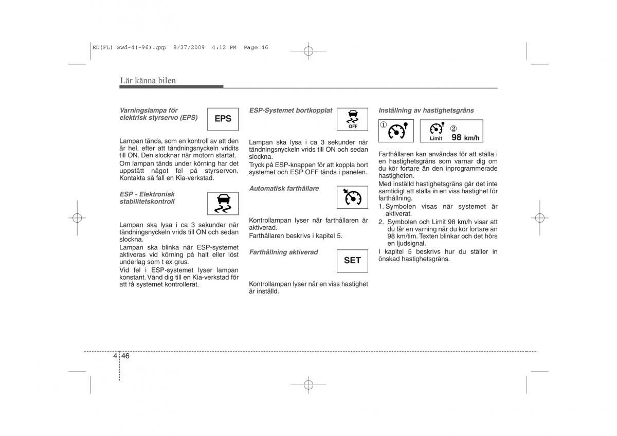 KIA Ceed I 1 instruktionsbok / page 107