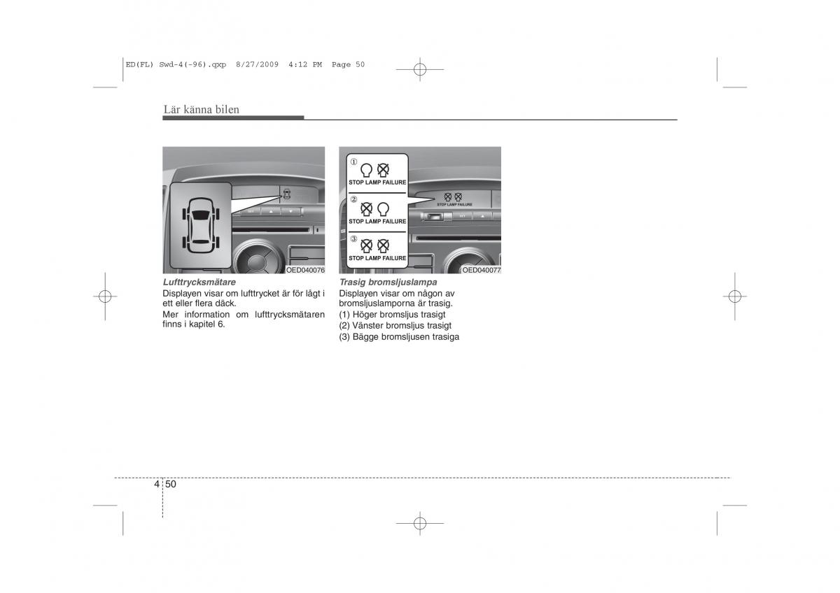 KIA Ceed I 1 instruktionsbok / page 111