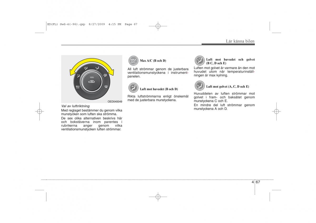 KIA Ceed I 1 instruktionsbok / page 128