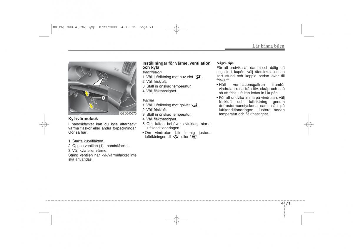 KIA Ceed I 1 instruktionsbok / page 132