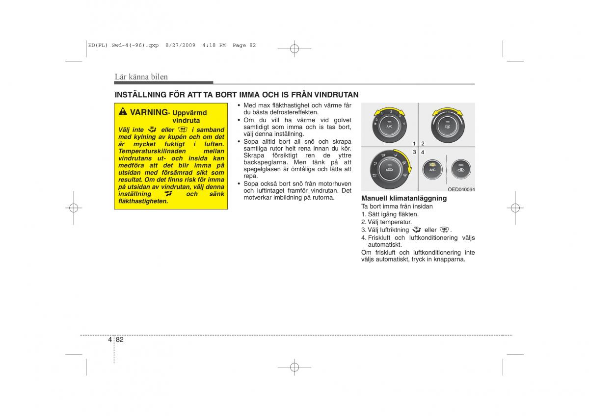 KIA Ceed I 1 instruktionsbok / page 143