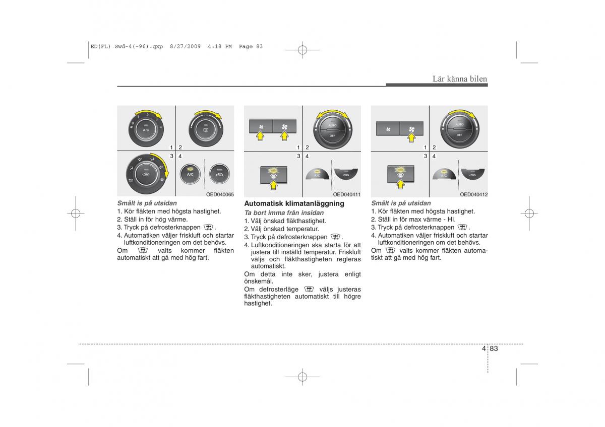 KIA Ceed I 1 instruktionsbok / page 144