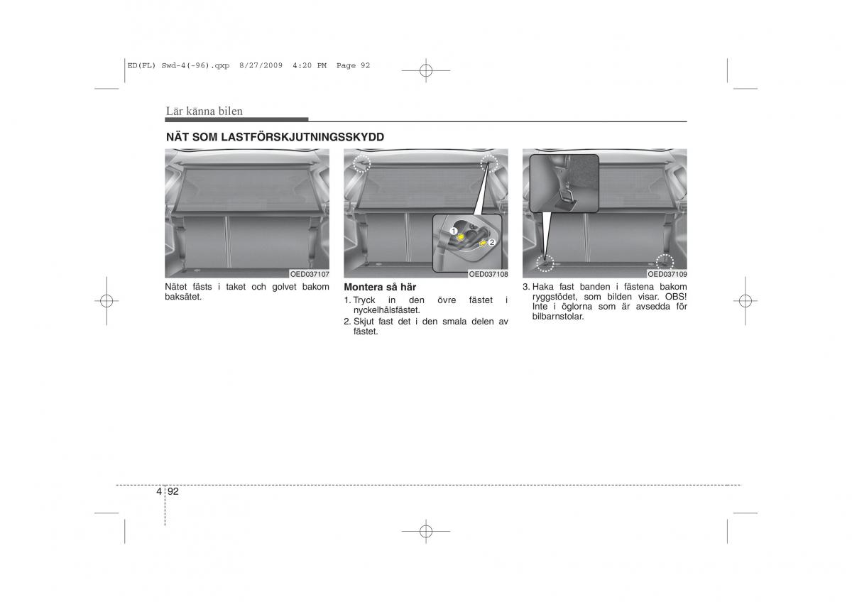 KIA Ceed I 1 instruktionsbok / page 153