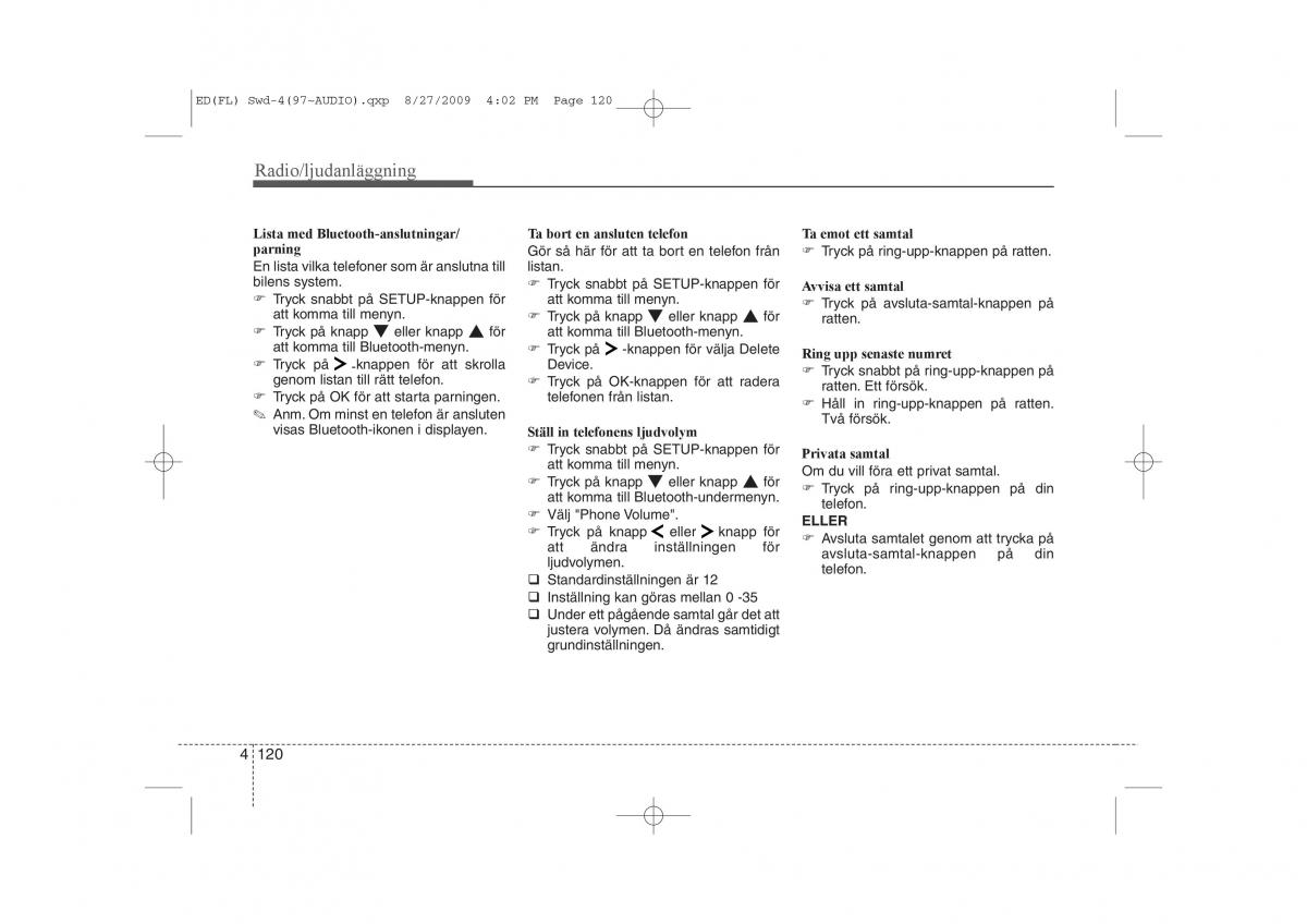 KIA Ceed I 1 instruktionsbok / page 181