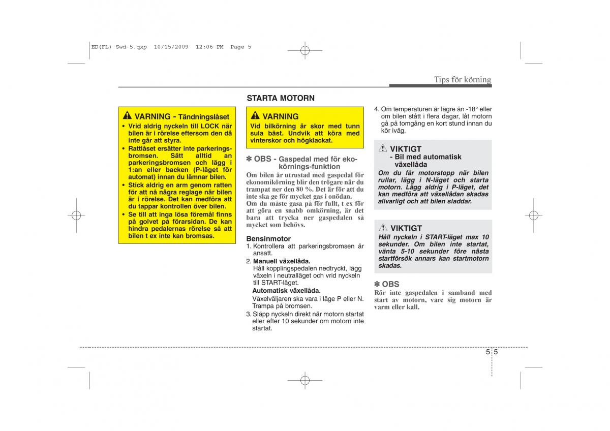 KIA Ceed I 1 instruktionsbok / page 195