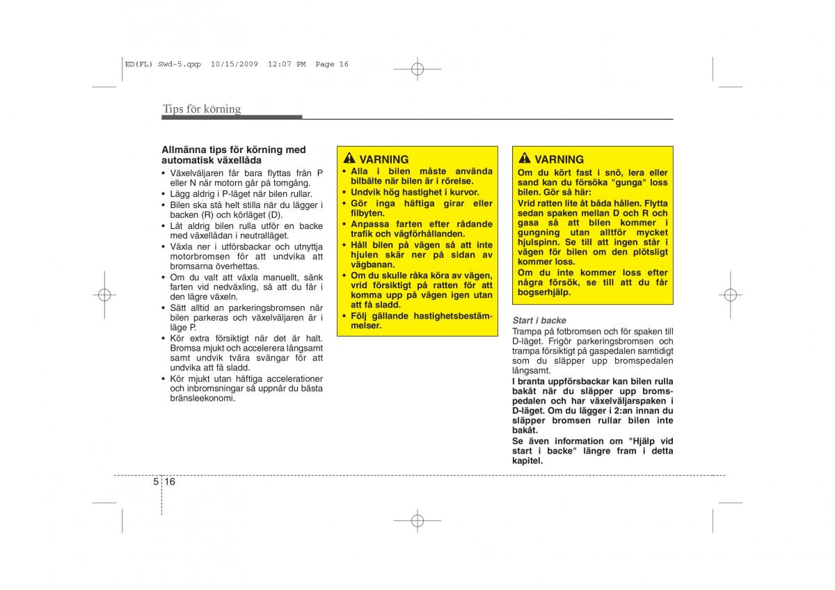 KIA Ceed I 1 instruktionsbok / page 206