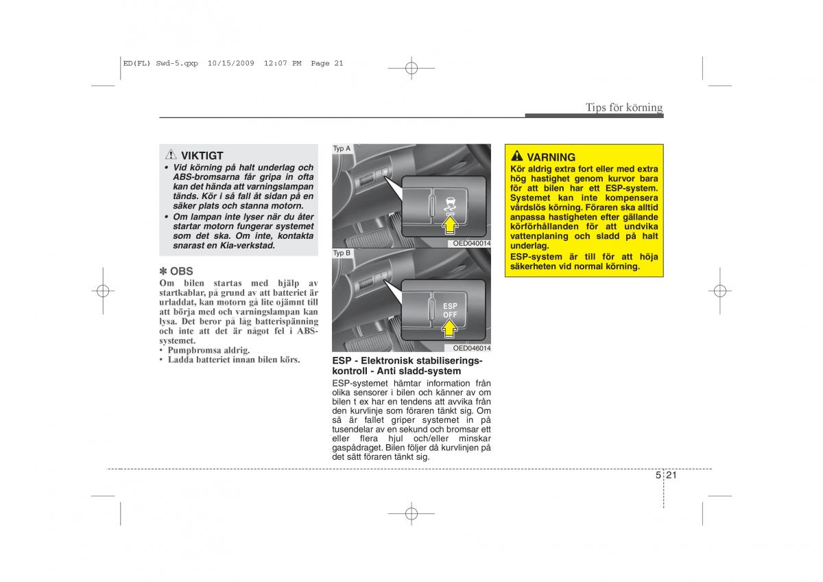 KIA Ceed I 1 instruktionsbok / page 211