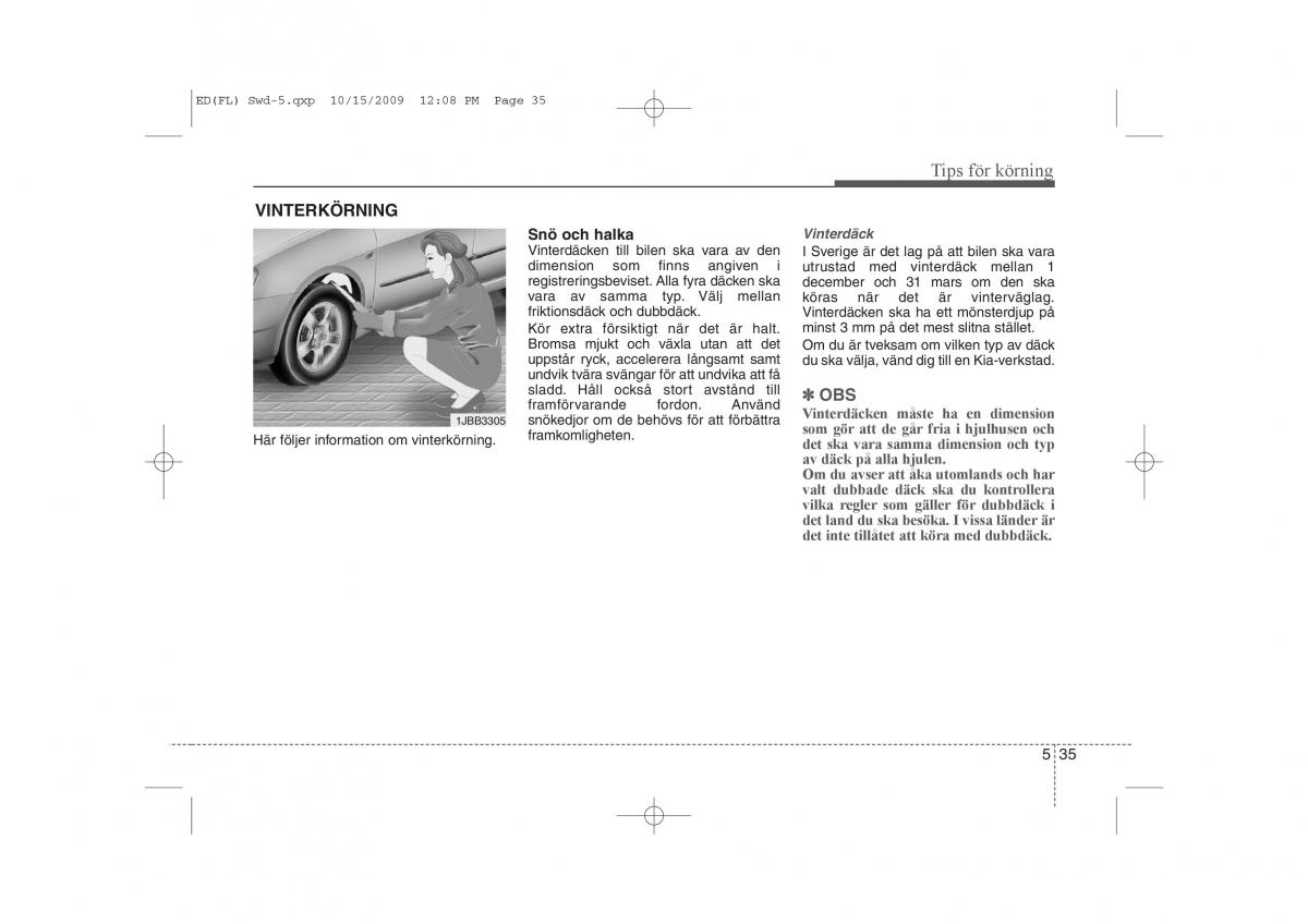 KIA Ceed I 1 instruktionsbok / page 225