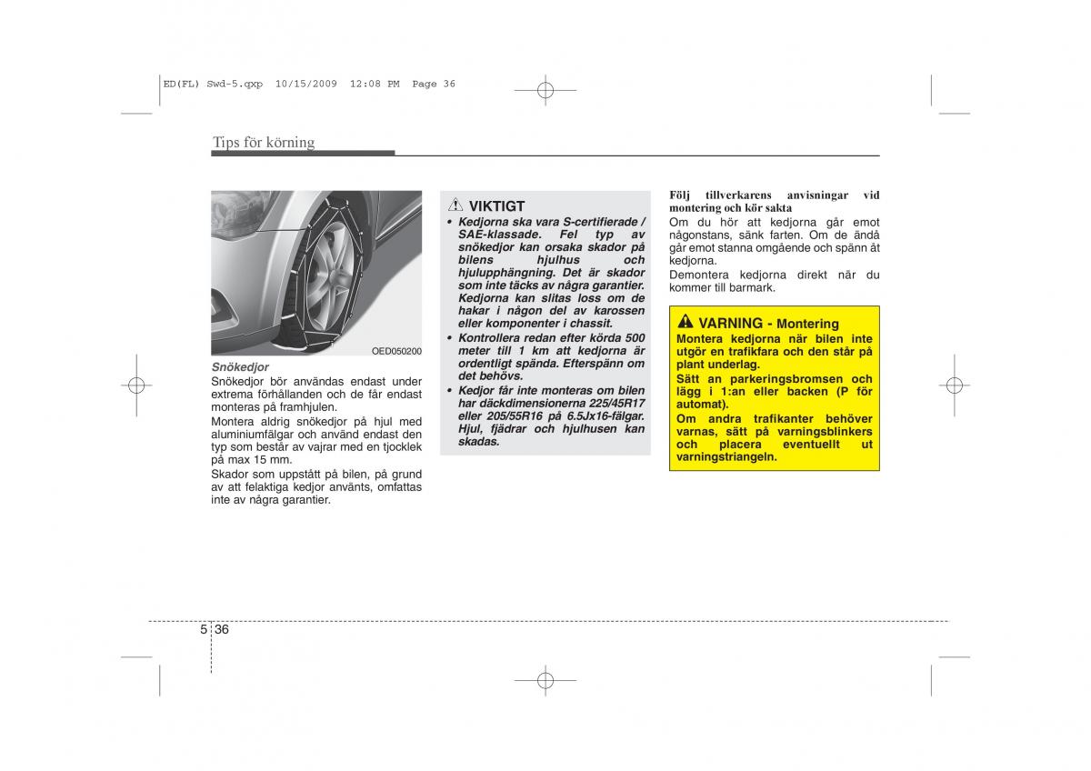 KIA Ceed I 1 instruktionsbok / page 226