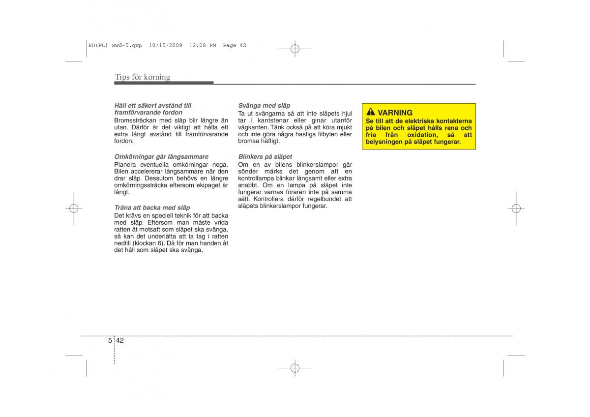 KIA Ceed I 1 instruktionsbok / page 232