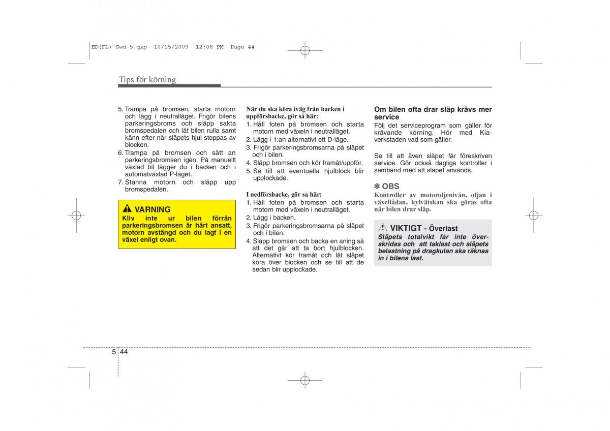 KIA Ceed I 1 instruktionsbok / page 234