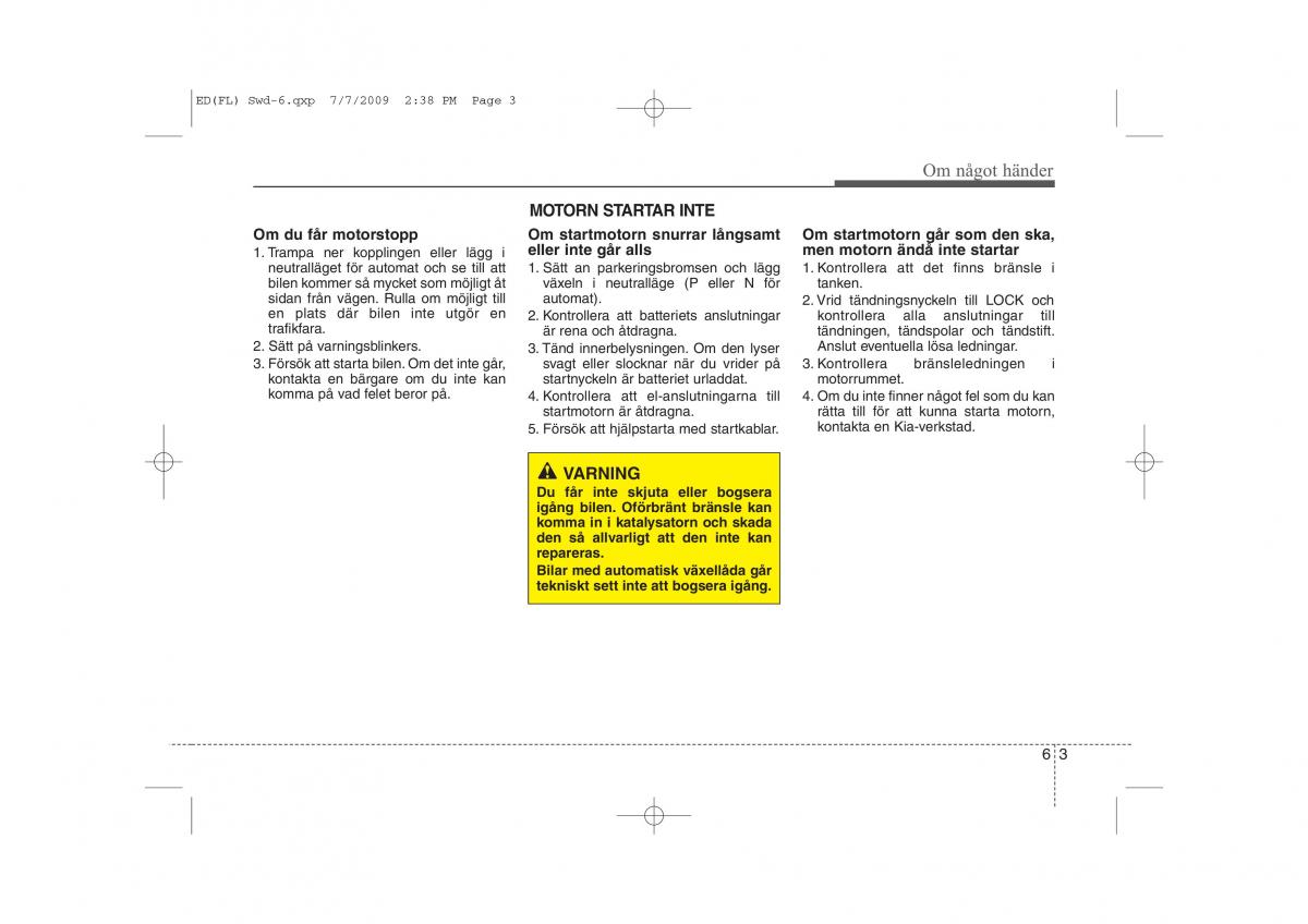 KIA Ceed I 1 instruktionsbok / page 239