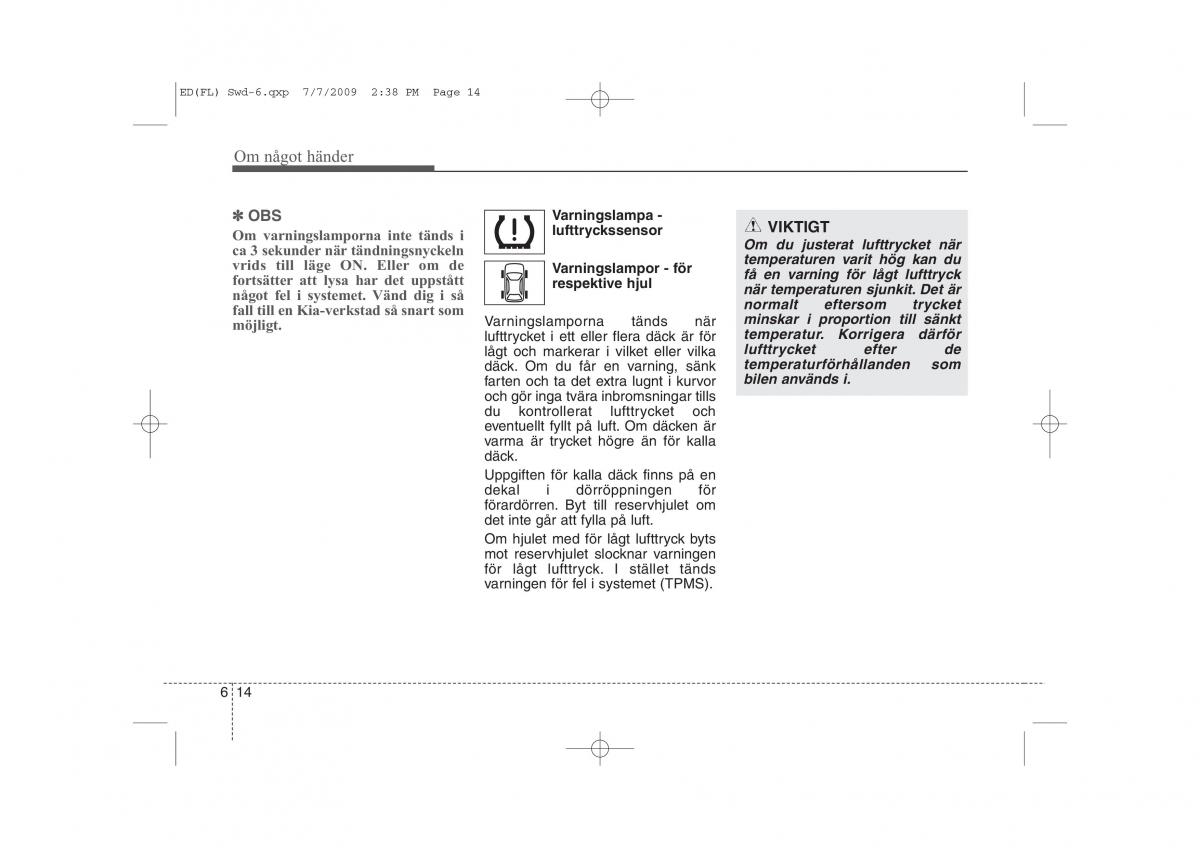 KIA Ceed I 1 instruktionsbok / page 250