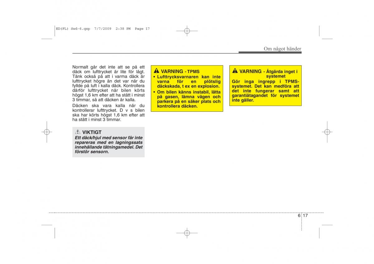 KIA Ceed I 1 instruktionsbok / page 253