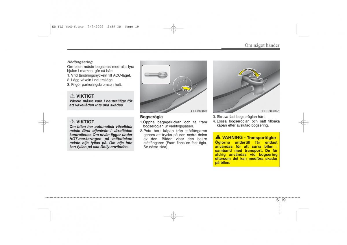 KIA Ceed I 1 instruktionsbok / page 255