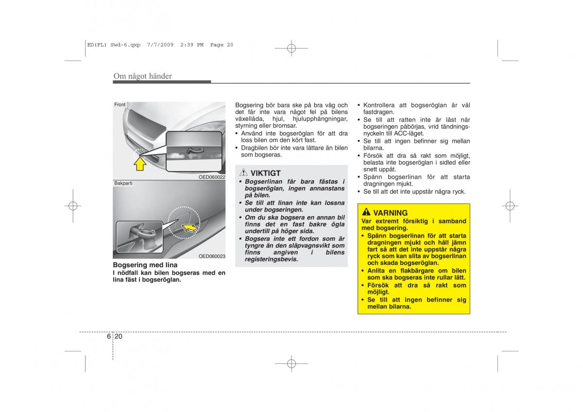 KIA Ceed I 1 instruktionsbok / page 256