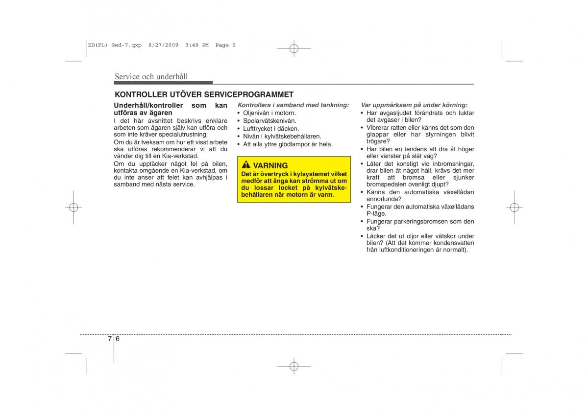 KIA Ceed I 1 instruktionsbok / page 263