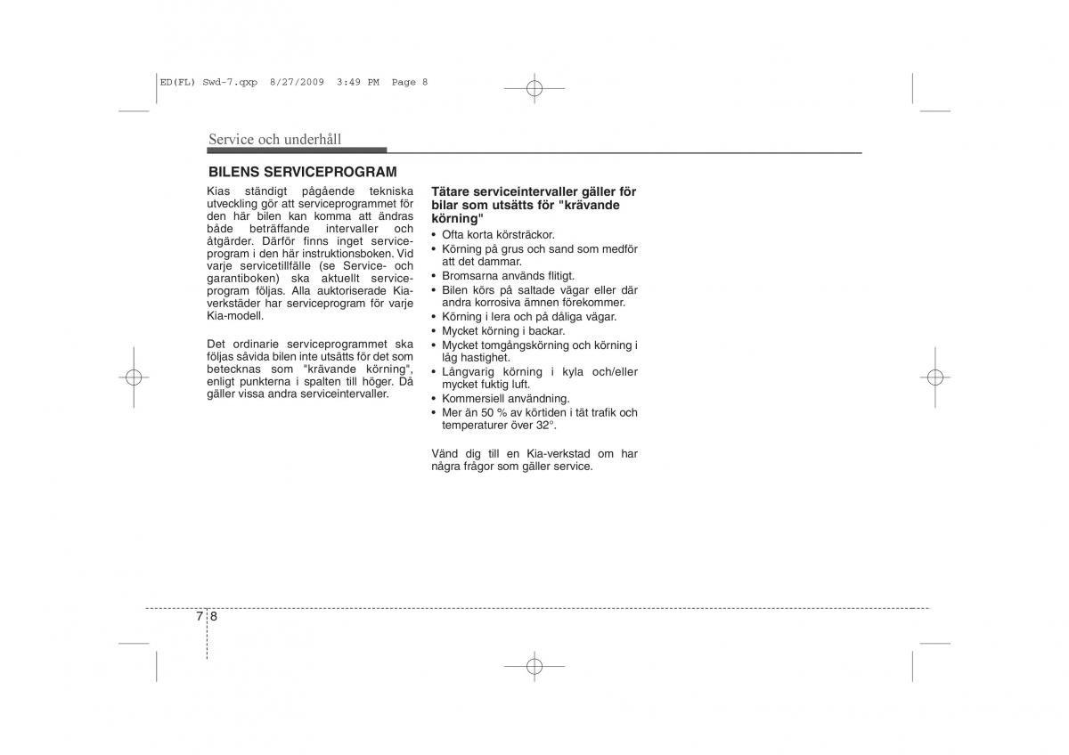 KIA Ceed I 1 instruktionsbok / page 265