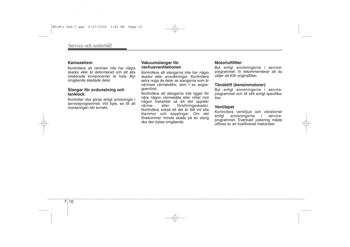 KIA Ceed I 1 instruktionsbok / page 267