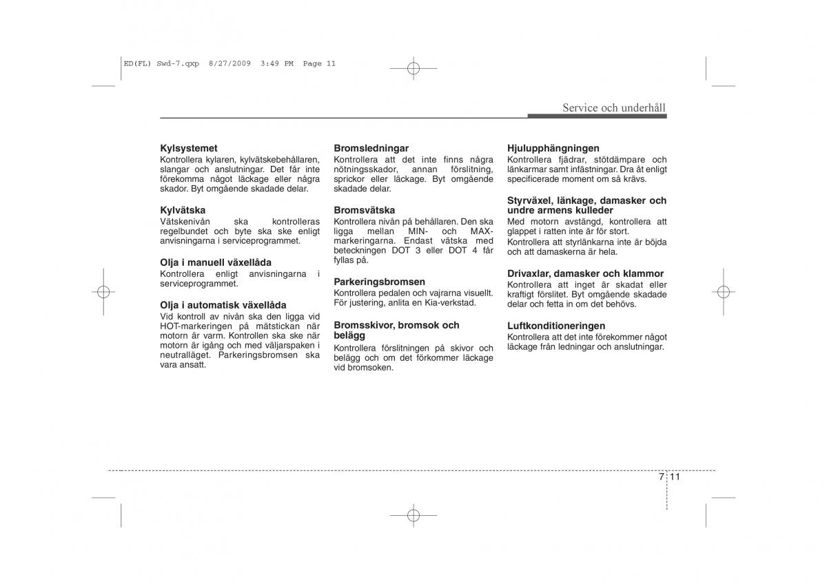 KIA Ceed I 1 instruktionsbok / page 268