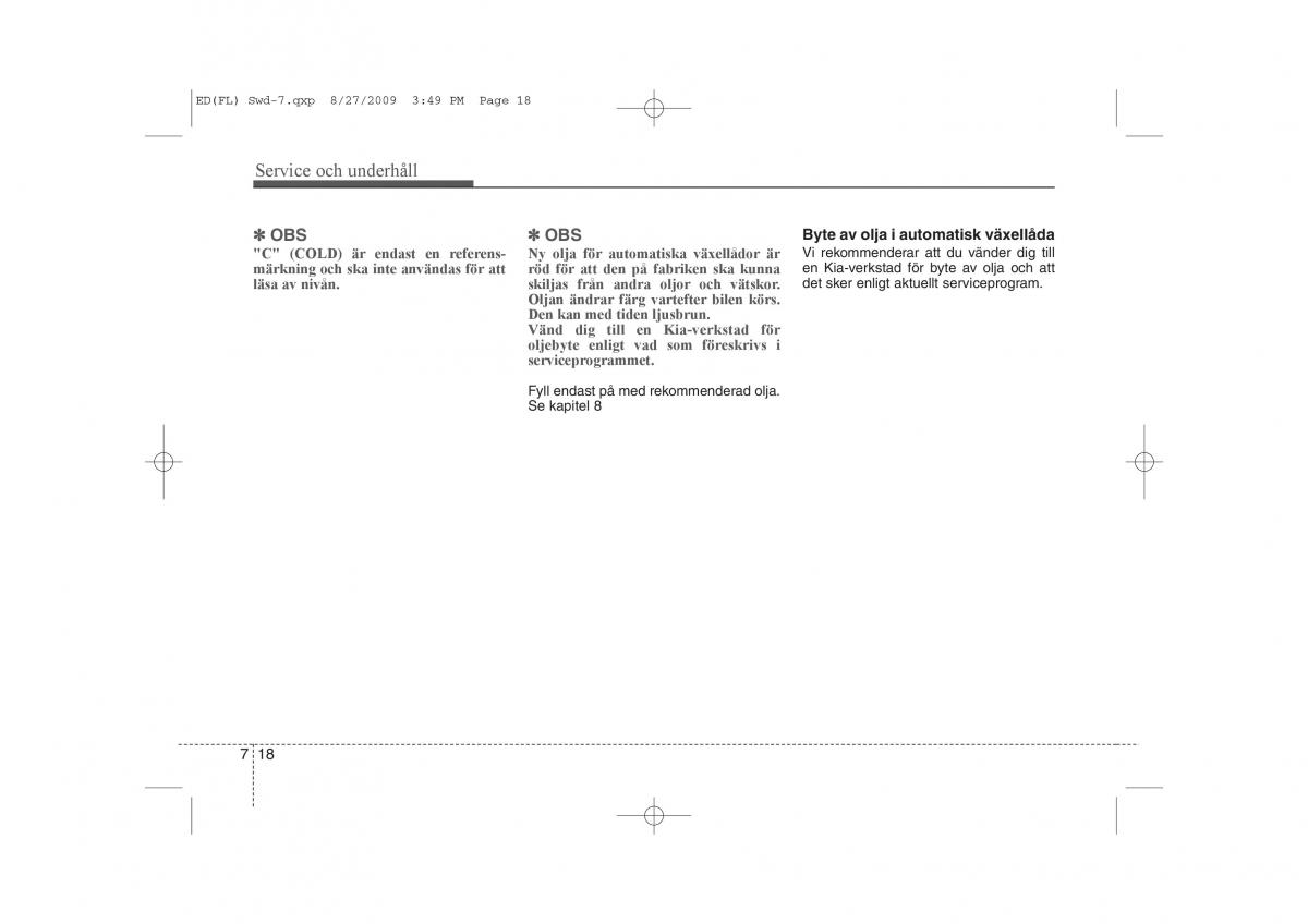 KIA Ceed I 1 instruktionsbok / page 275