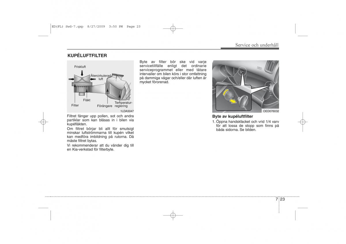 KIA Ceed I 1 instruktionsbok / page 280