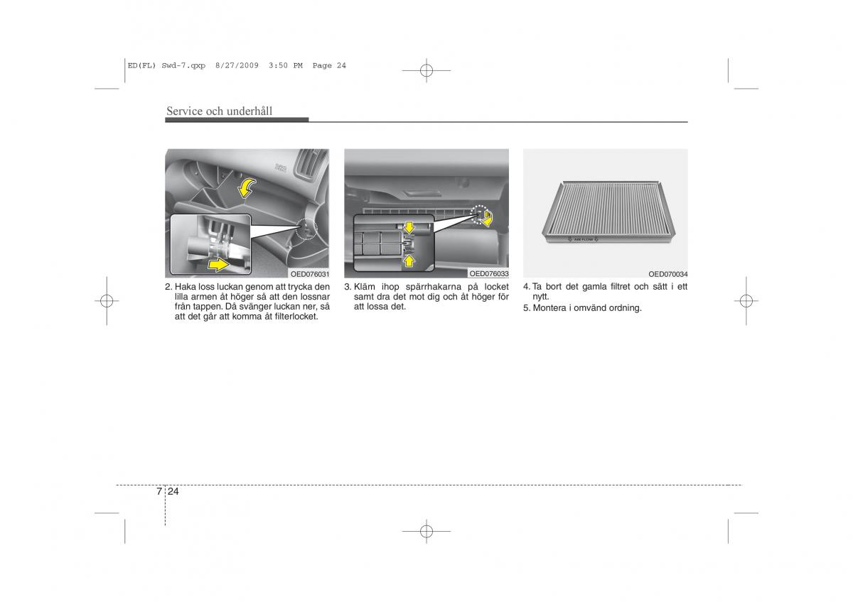 KIA Ceed I 1 instruktionsbok / page 281