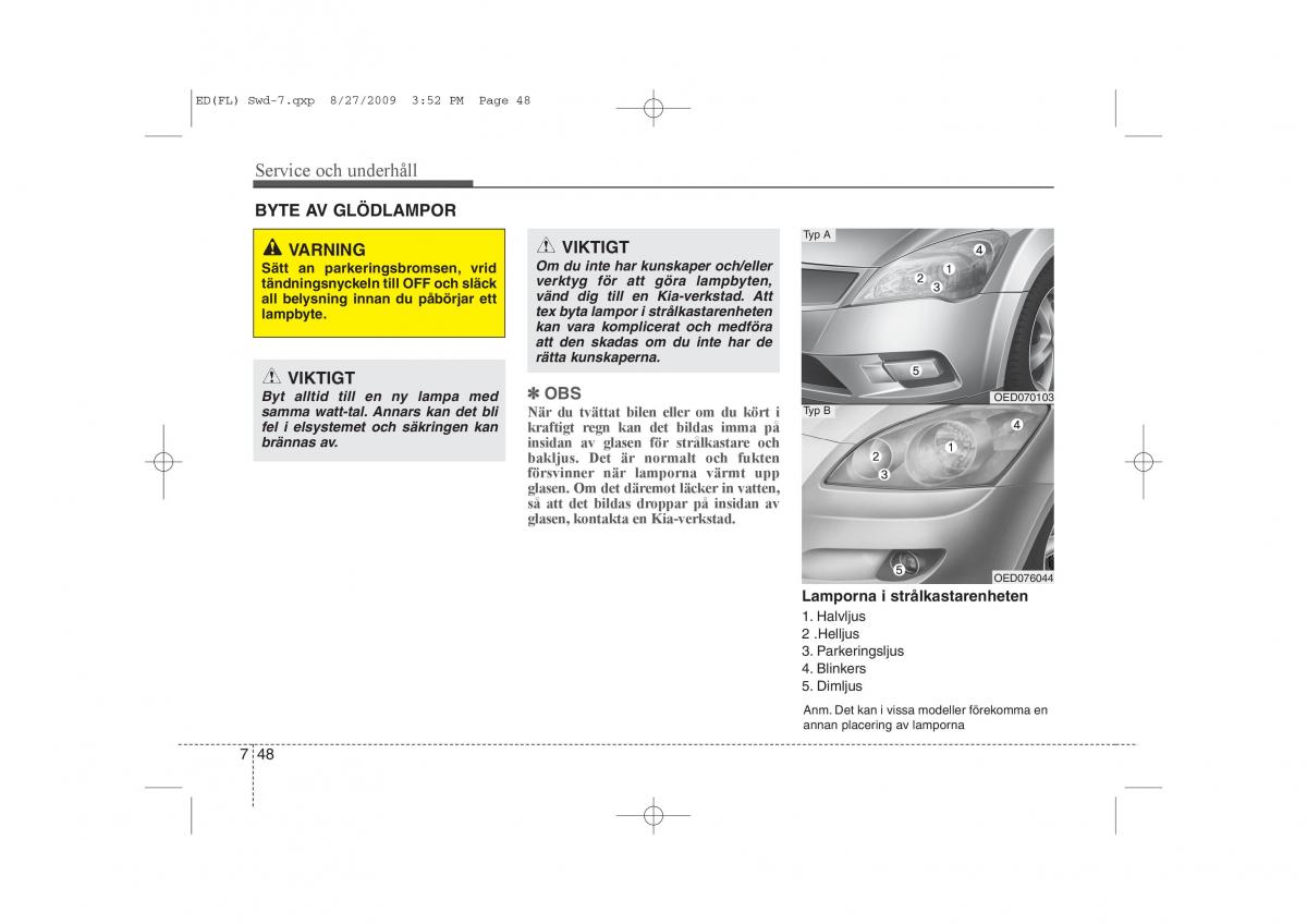 KIA Ceed I 1 instruktionsbok / page 305