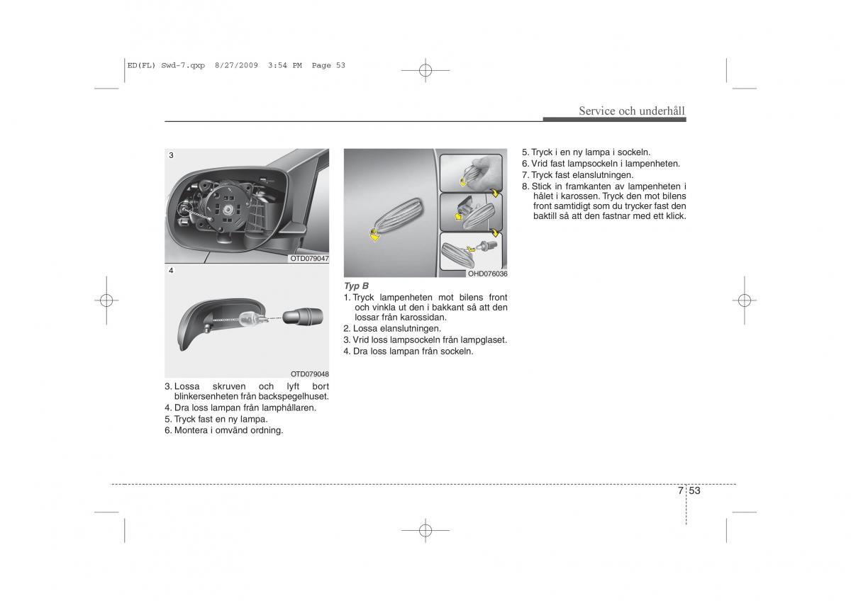 KIA Ceed I 1 instruktionsbok / page 310