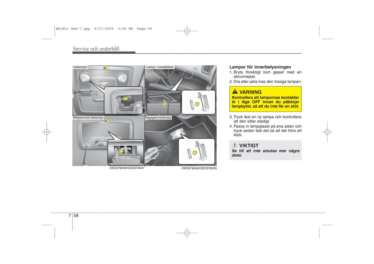 KIA Ceed I 1 instruktionsbok / page 315