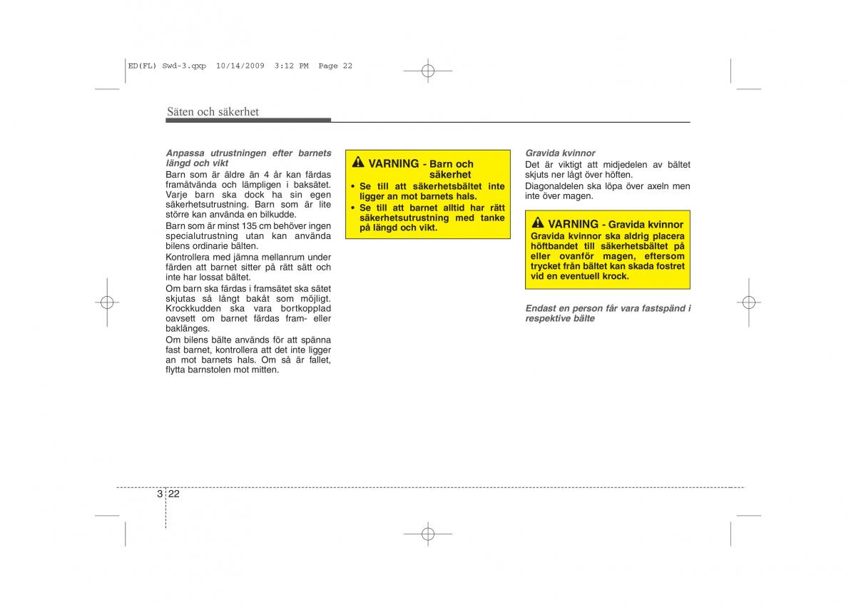 KIA Ceed I 1 instruktionsbok / page 35