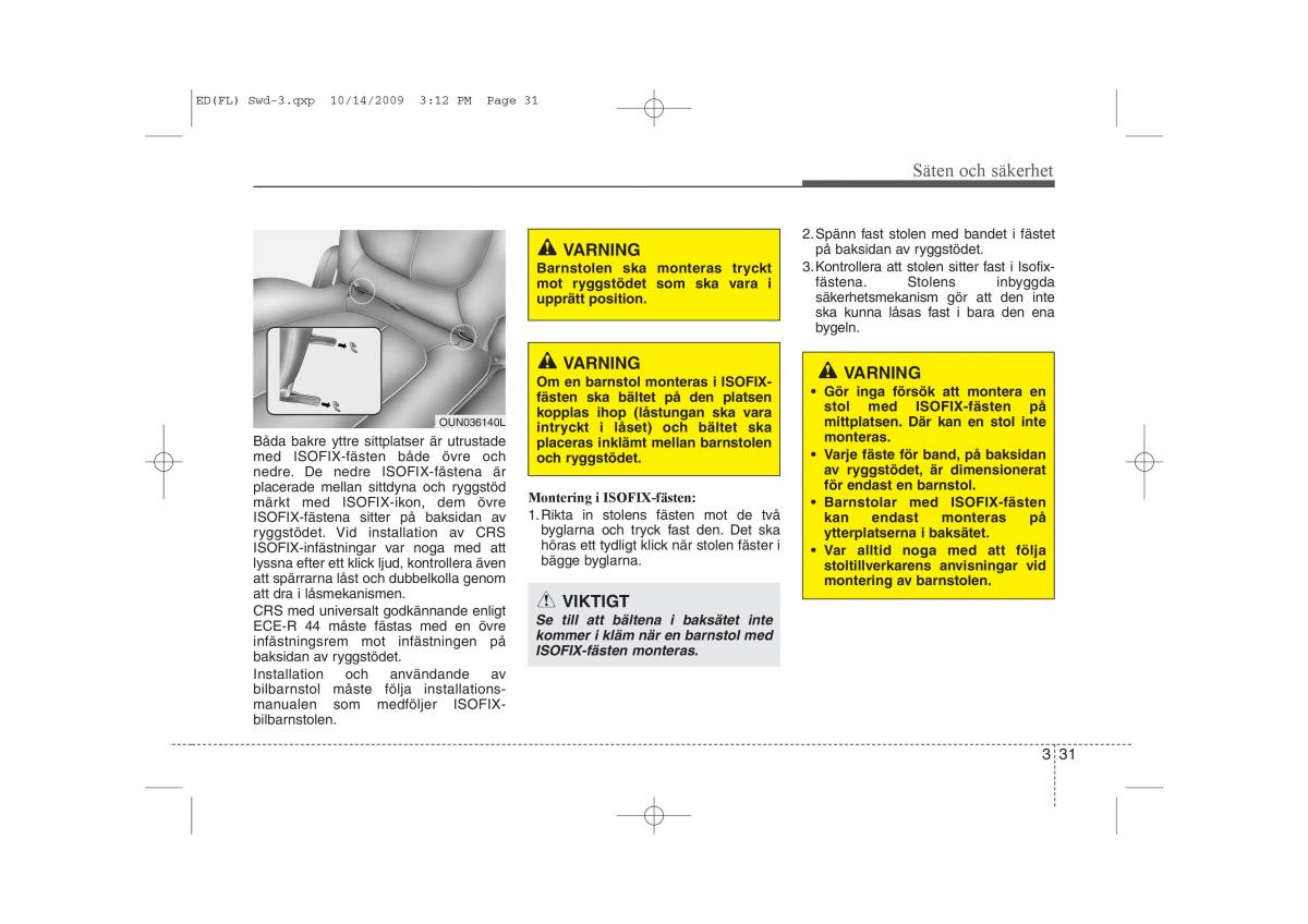 KIA Ceed I 1 instruktionsbok / page 44