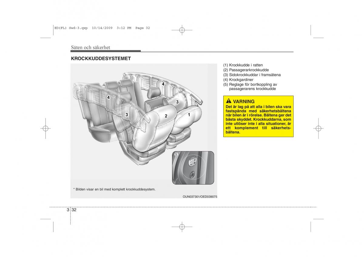 KIA Ceed I 1 instruktionsbok / page 45