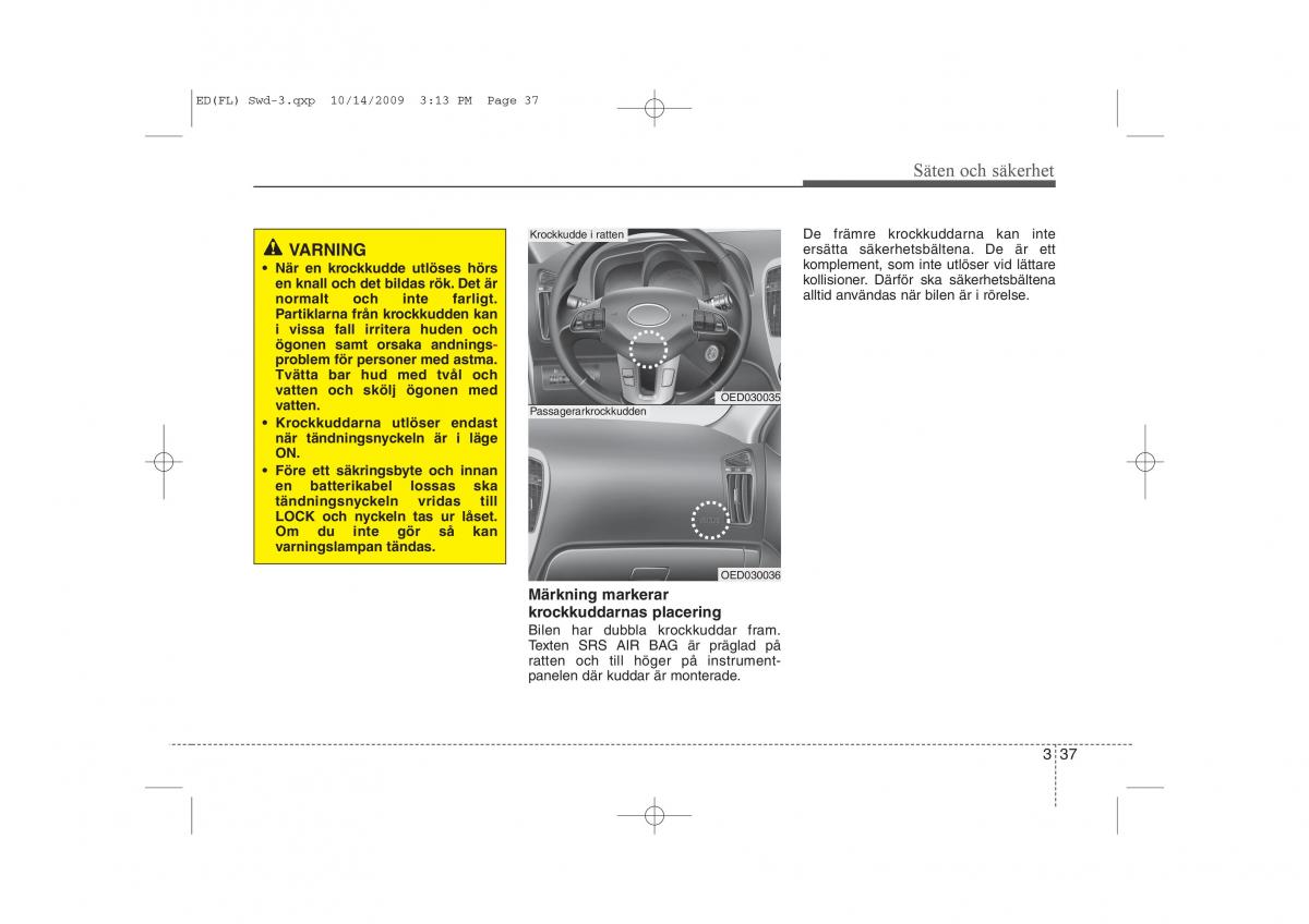 KIA Ceed I 1 instruktionsbok / page 50