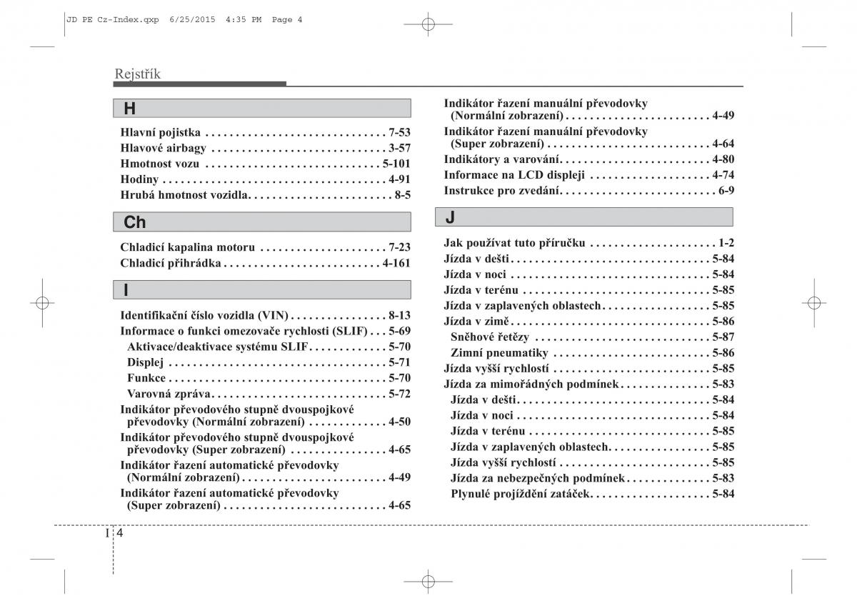 KIA Ceed II 2 navod k obsludze / page 613