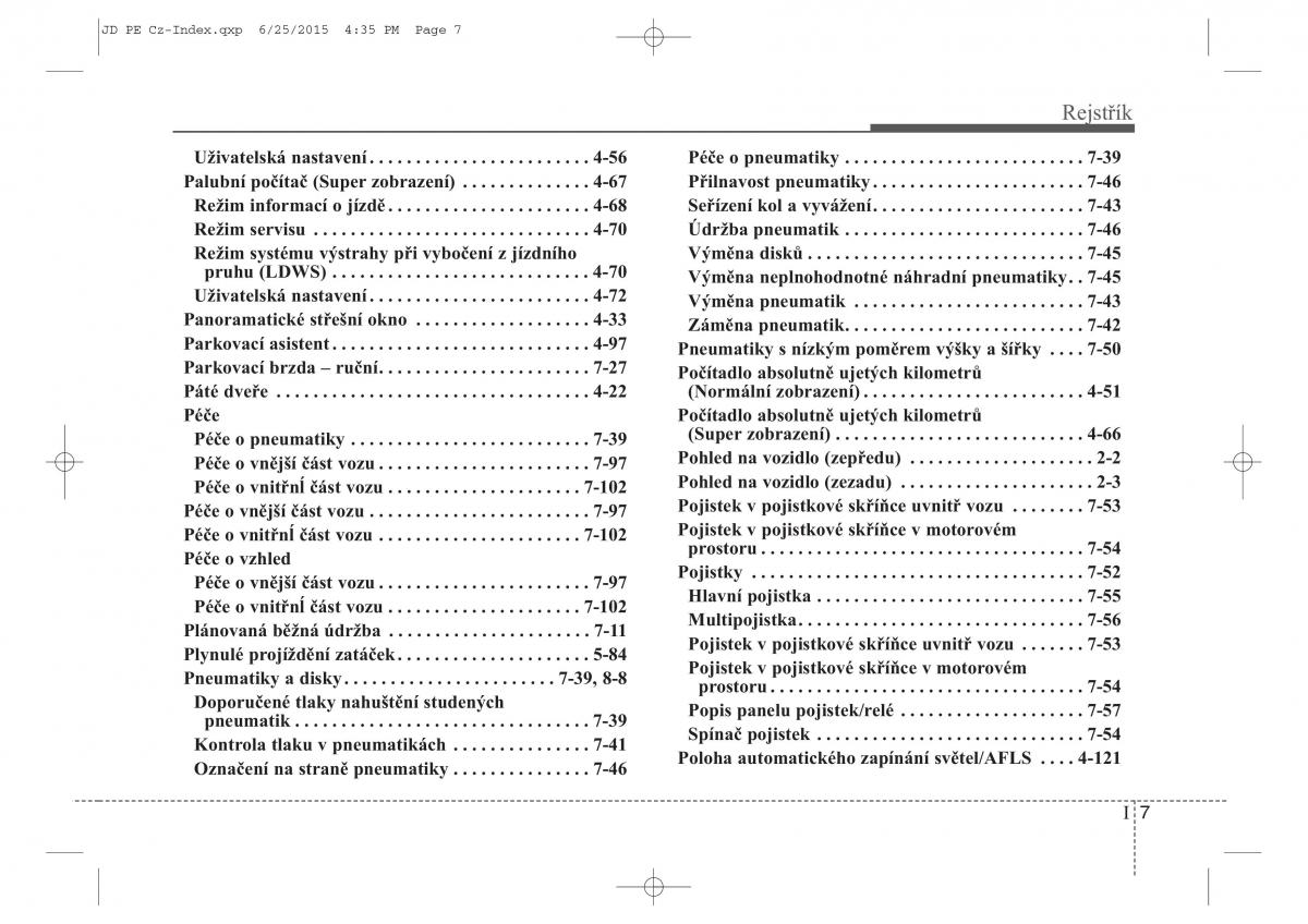 KIA Ceed II 2 navod k obsludze / page 616