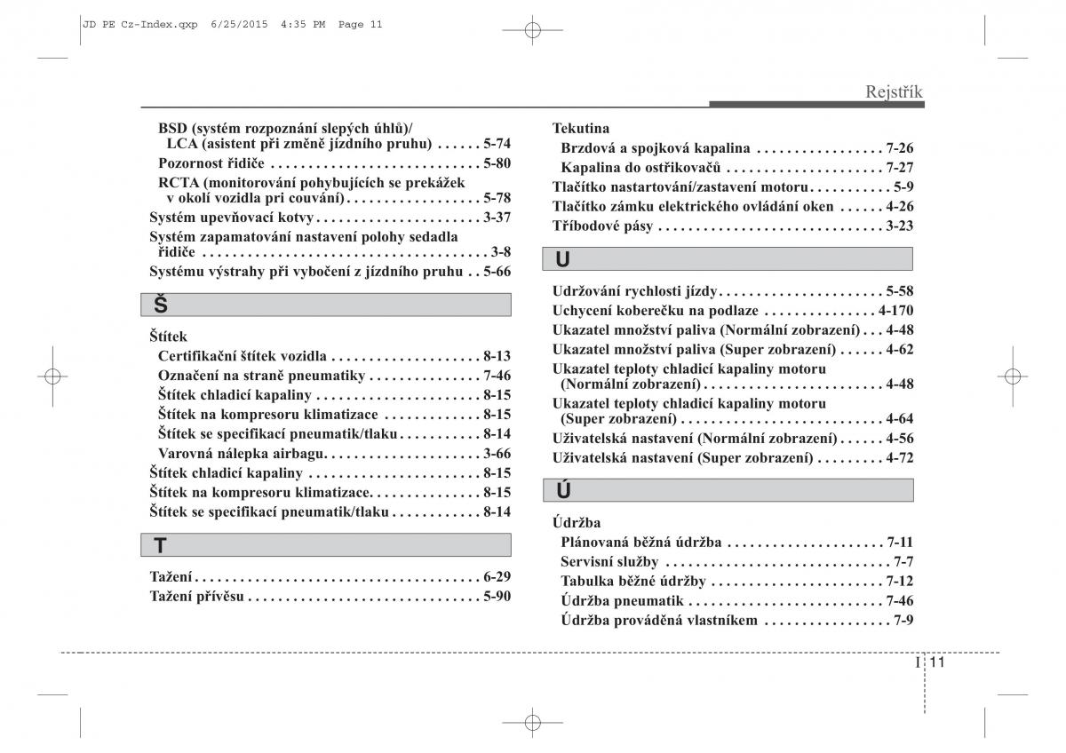 KIA Ceed II 2 navod k obsludze / page 620