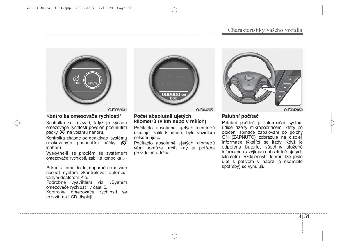 KIA Ceed II 2 navod k obsludze / page 134