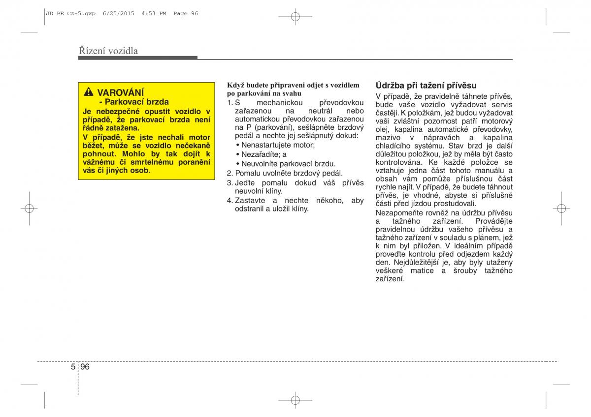 KIA Ceed II 2 navod k obsludze / page 466