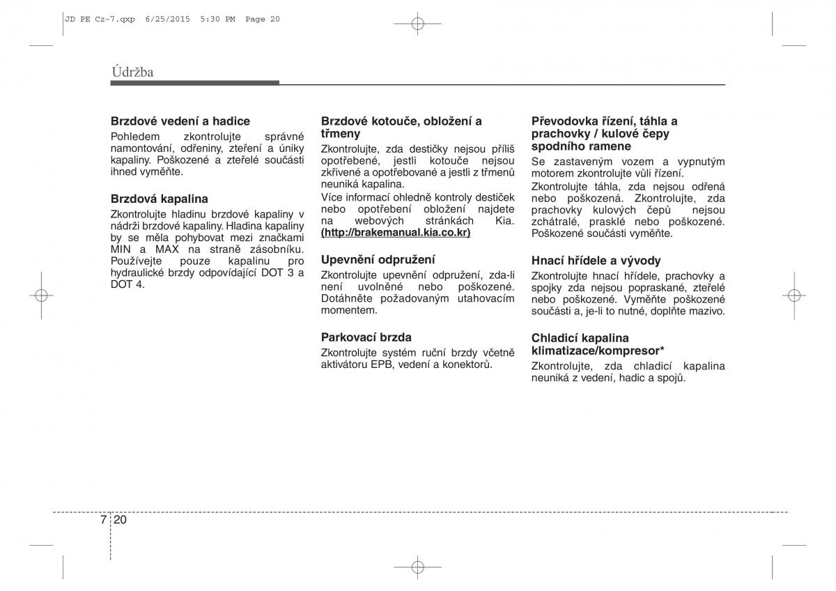 KIA Ceed II 2 navod k obsludze / page 523