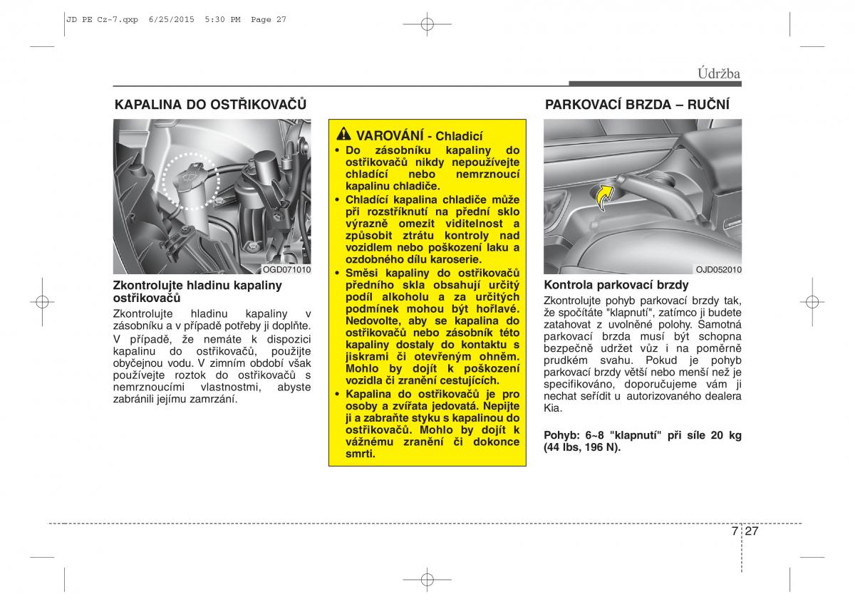 KIA Ceed II 2 navod k obsludze / page 530