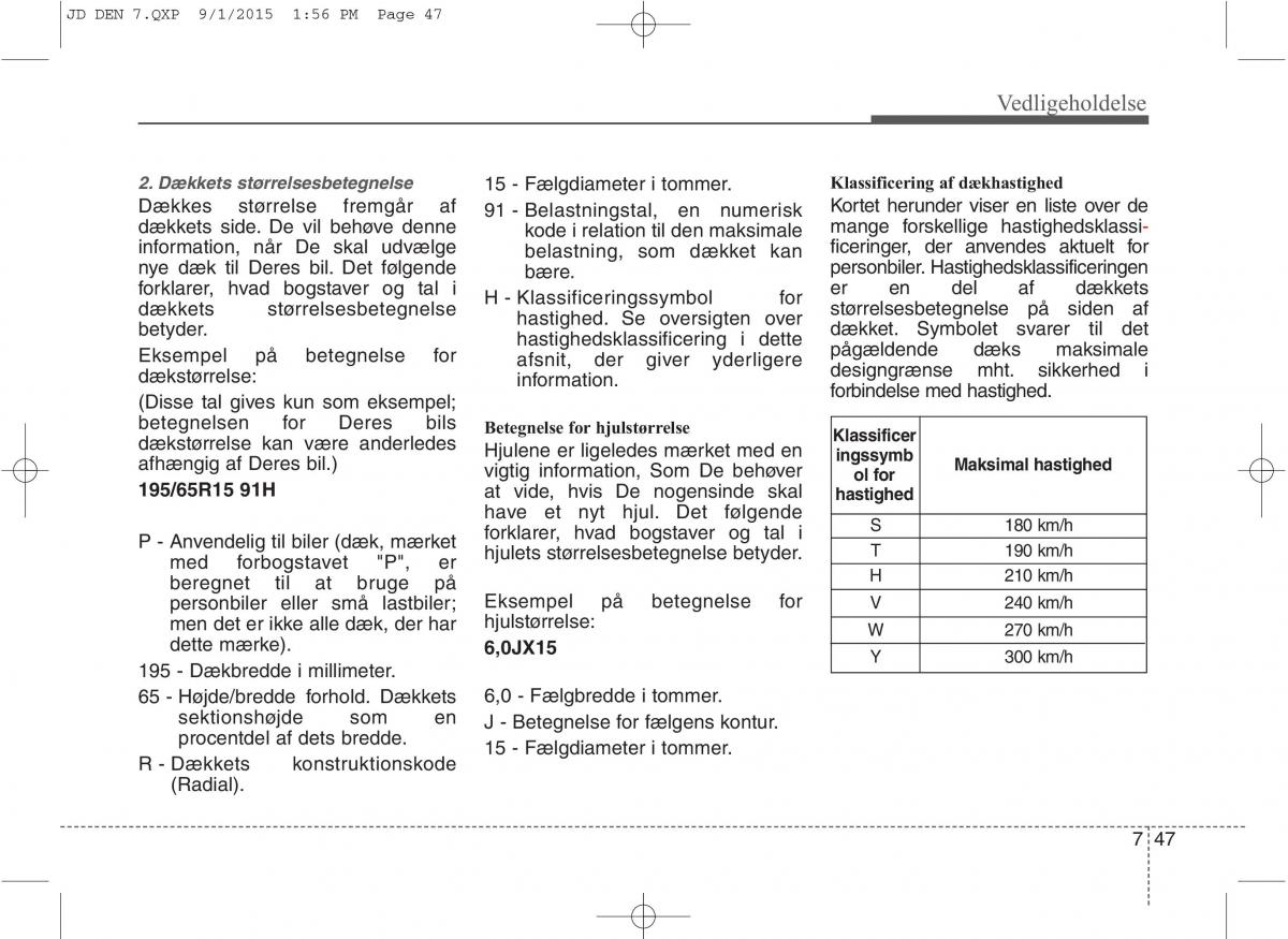 KIA Ceed II 2 Bilens instruktionsbog / page 551