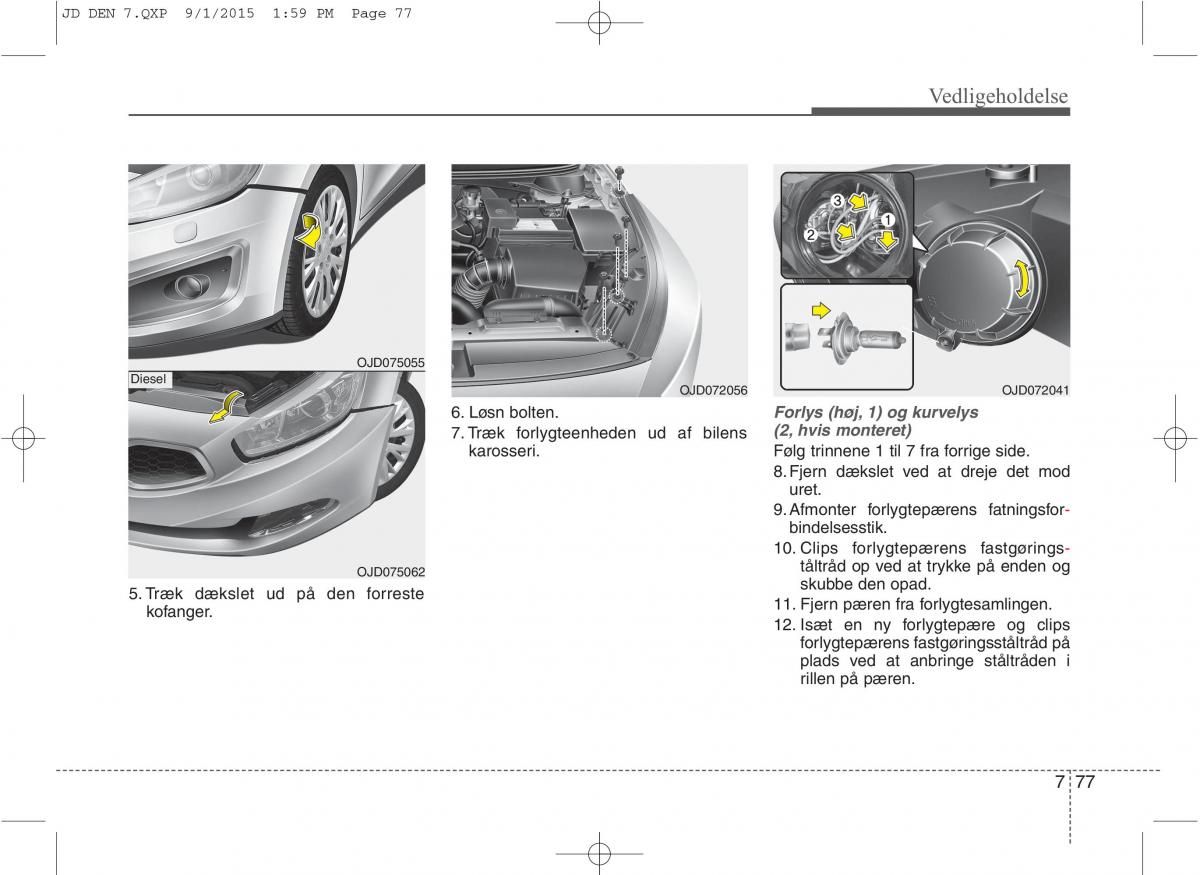 KIA Ceed II 2 Bilens instruktionsbog / page 581