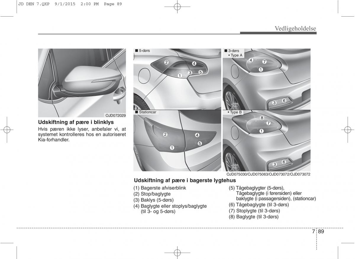 KIA Ceed II 2 Bilens instruktionsbog / page 593