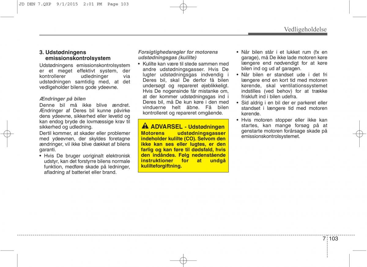 KIA Ceed II 2 Bilens instruktionsbog / page 607