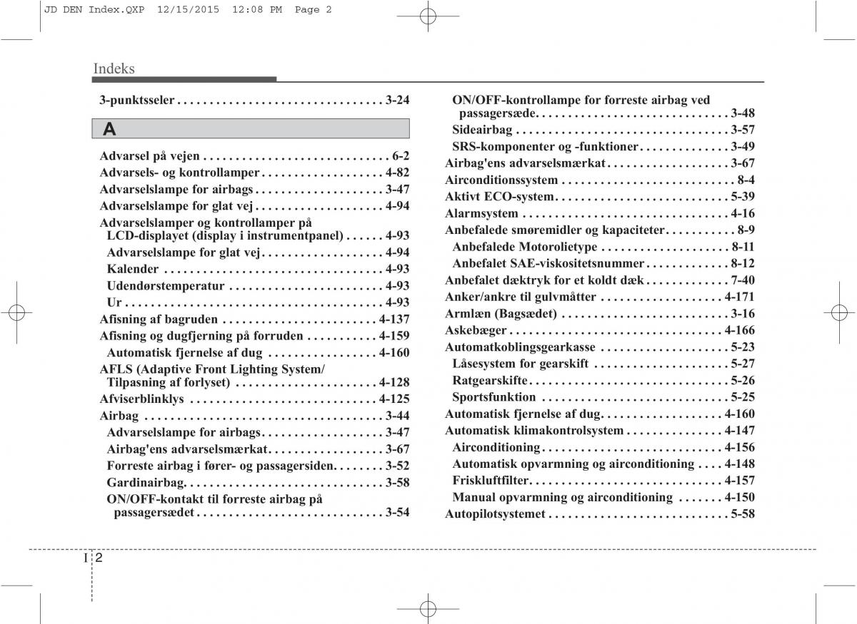 KIA Ceed II 2 Bilens instruktionsbog / page 626