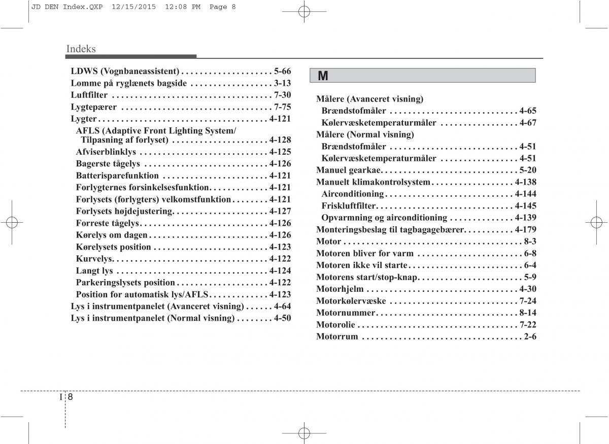 KIA Ceed II 2 Bilens instruktionsbog / page 632