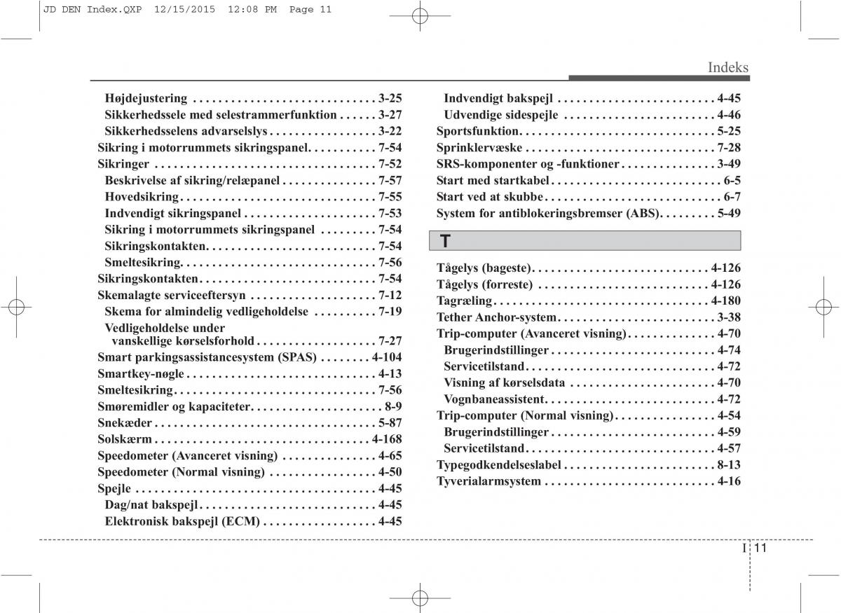 KIA Ceed II 2 Bilens instruktionsbog / page 635